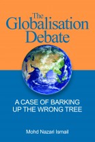 The Globalisation Debate: A Case of Barking up the Wrong Tree
